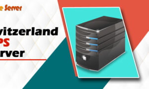The Best Solution for Your Business is Switzerland VPS Server